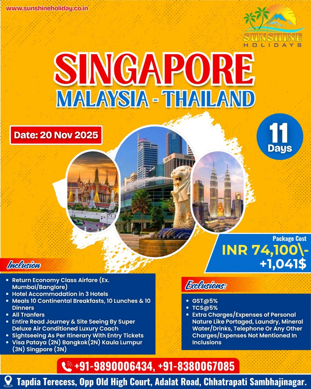 SINGAPORE MALAYSIA – THAILAND
